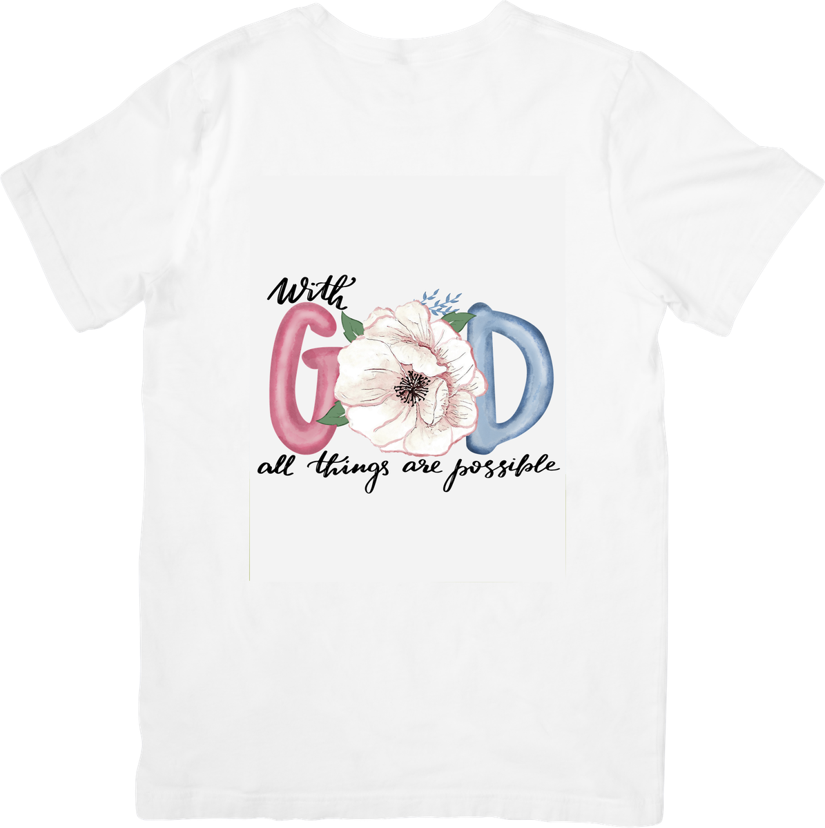 With God All Things Are Possible T-Shirt | Floral Faith Graphic Tee | Christian Gift